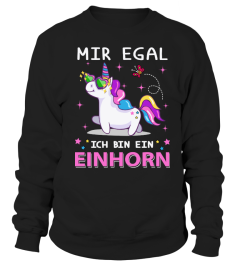 mir egal - ich bin ein einhorn