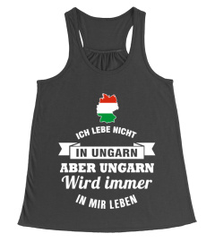 UNGARN WIRD IMMER IN MIR LEBEN