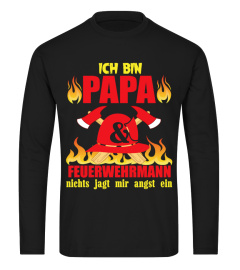 ich bin papa und feuerwehrmann