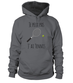 T-Shirt "Je peux pas, j'ai tennis