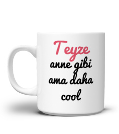 teyze anne gibi ama daha cool Tassen