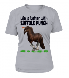 Life is better with Suffolk Punch