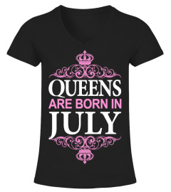 Queens Are Born In July Shirt For Women