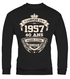 fabriqué en 1957- 60 ans