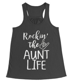 Rocking The Aunt Life T-Shirt