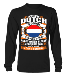 i am a dutch woman i can't control