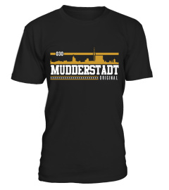 Ltd. Edition, Mudderstadt, Berlin-Shirt