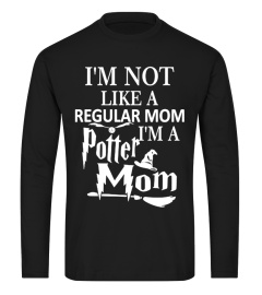 I'm Not Like A Regular Mom I'm A Potter