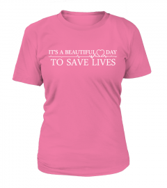 It's A beautiful day to save lives! 