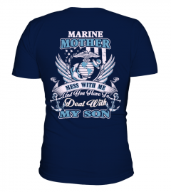 Marine Mom - Marine Mother - My Son 