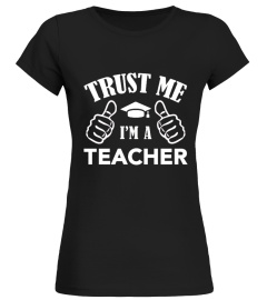 TRUST ME I'M A TEACHER