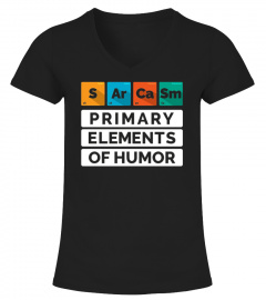 Funny Sarcasm Periodic Table T Shirt