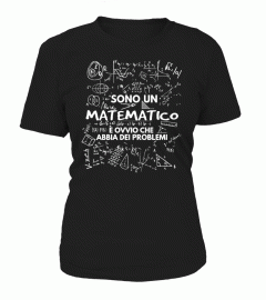 Sono un Matematico T-Shirt