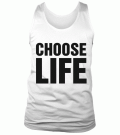 Choose Life