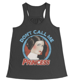 Starwars  Don't Call Me Princess