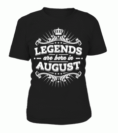 Birthday Legends Are Born In August