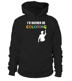 Clever Sloth I'd Rather Be Coloring -  W