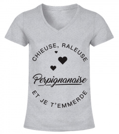 T-shirt Perpignanaise  Chieuse, raleuse