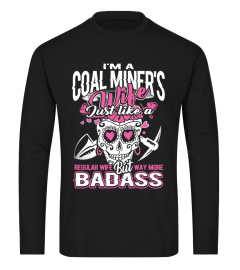 I'M A COAL MINER'S WIFE