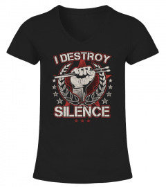 I Destroy Silence Drums T-Shirt Funny