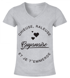 Guyanaise -  Chieuse et Raleuse