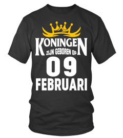 KONINGEN ZIJN GEBOREN OP 09 FEBRUARI