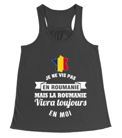 MAIS LA ROUMANIE VIVRA TOUJOURS EN MOI