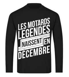 MOTARDS LEGENDES NAISSENT EN DÉCEMBRE