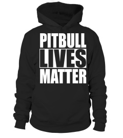 Pitbull Lives Matter Shirt Pit Bull T-shirt