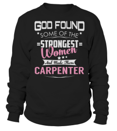 Carpenter GOD FOUND