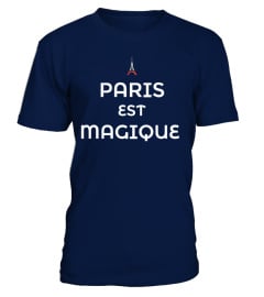 PARIS EST MAGIQUE