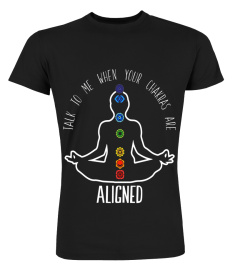 When Your Chakras Aligned Ohm Meditation Yoga Namaste Tee