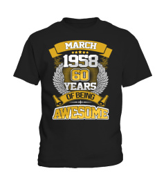 March 1958 60 Years Of Being Awesome