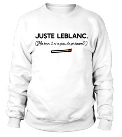 ✪ Juste Leblanc t-shirt humour ✪