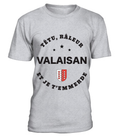 T-shirt têtu, râleur - Valaisan