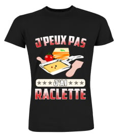 J'PEUX PAS J'AI RACLETTE