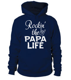 ROCKIN' THE PAPA LIFE