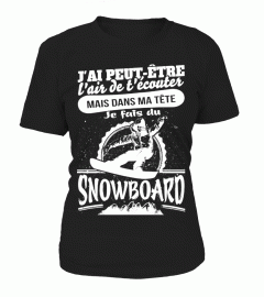 JE FAIS DU SNOWBOARD