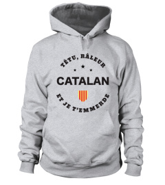 T-shirt têtu, râleur - Catalan