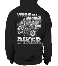 Vergiß das Motorrad, reite den Biker