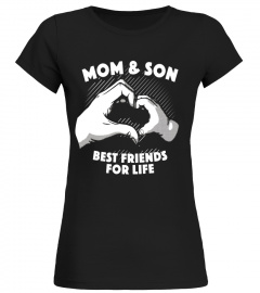 Mom and Son: Best Friends for Life Mothers Funny T-shirt