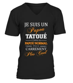 JE SUIS UN PAPOU TATOUE..