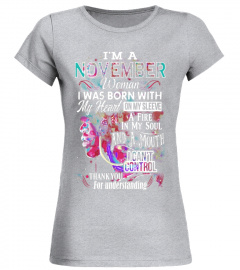 I'm November Woman T-Shirt, Colorful Coolest B-day Gift 2017