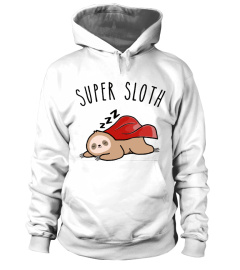 Super Sloth Super Lazy Shirt