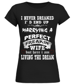 men husband t-Shirts  Never Dreamed I'd End Up Marrying