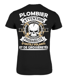 PLOMBIER ATTENTION PROBABILITÉ D'OUTILS