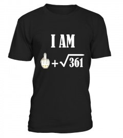 1 Plus 19 Square Root of 361 19 yrs 19th birthday gift shirt - Limited Edition