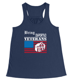 BRING DEPORTED VETERANS BACK HOME SHIRT