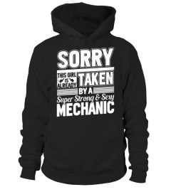 Sorry This Girl Is Already Taken By A MECHANIC T-shirt Wife