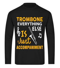 Trombone Shirt Trombone Marching Band Music Joke Gift